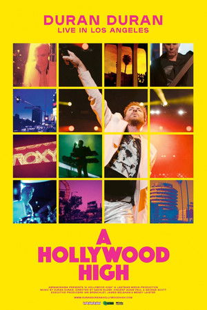 Duran Duran: A Hollywood High poszter