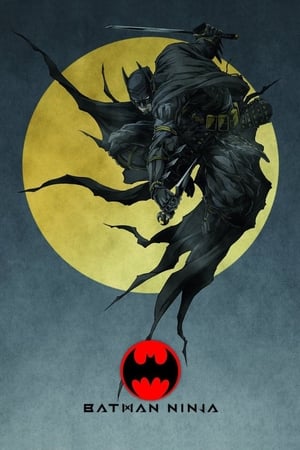 Batman Ninja poszter