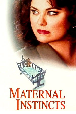 Maternal Instincts poszter