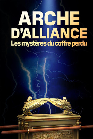 Arche d'alliance : les mystères du coffre perdu poszter