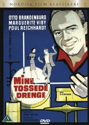 Mine tossede drenge poszter