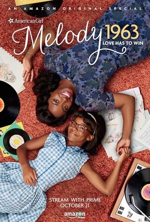 An American Girl Story - Melody 1963: Love Has to Win poszter