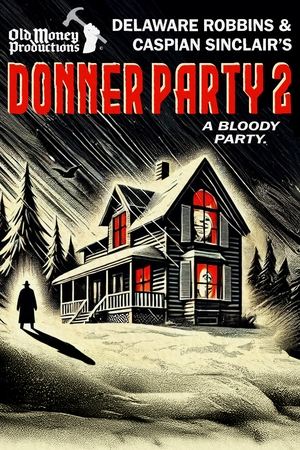 Donner Party 2 poszter