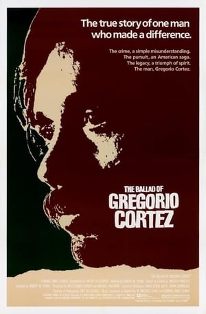 The Ballad of Gregorio Cortez poszter