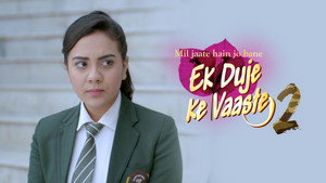 Ek Duje Ke Vaaste 2. évad Ep.29 29. epizód