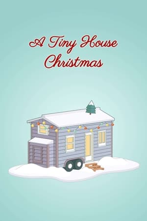 A Tiny House Christmas poszter