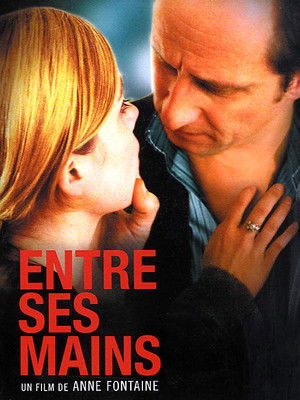 Entre ses mains poszter