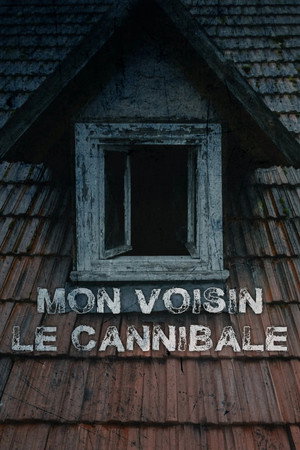 The Cannibal Next Door poszter