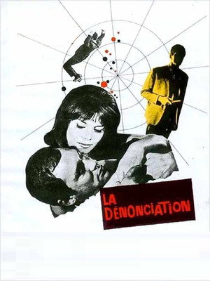 La Dénonciation poszter