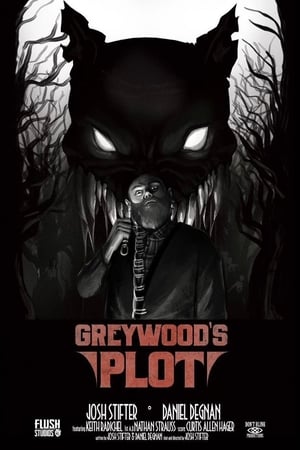 Greywood's Plot poszter