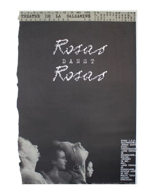 Het Gerucht: Rosas danst Rosas poszter