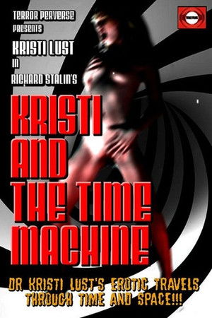Kristi and the Time Machine poszter