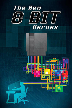 The New 8-bit Heroes poszter