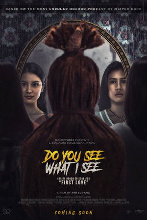 Do You See What I See: Cerita Horor #64 - First Love poszter