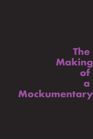 The Making of a Mockumentary poszter