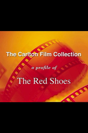 A Profile of 'The Red Shoes' poszter
