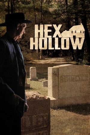 Hex Hollow: Witchcraft and Murder in Pennsylvania poszter