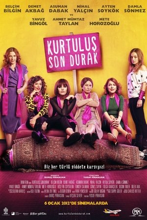 Kurtuluş Son Durak poszter