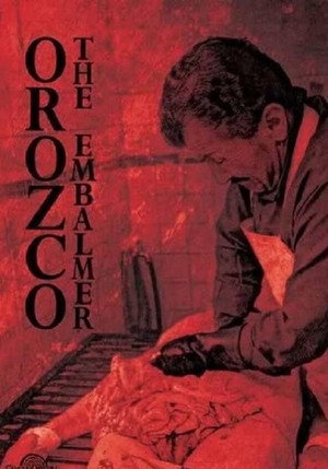 Orozco el embalsamador poszter