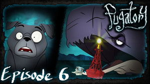 Pugatory 1. évad Ep.6 6. rész