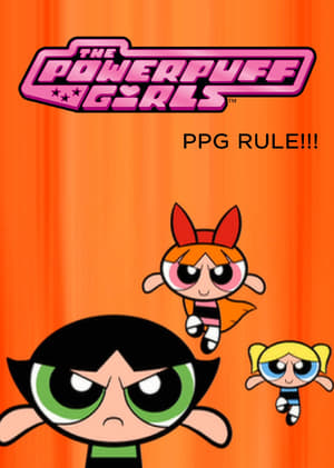 The Powerpuff Girls Rule!!! poszter