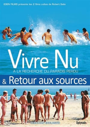 Vivre nu : À la recherche du paradis perdu poszter