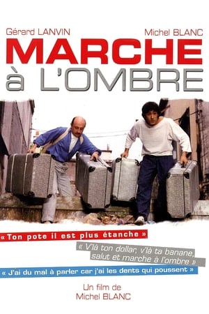 Marche à l'ombre poszter