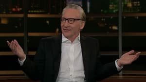 Real Time with Bill Maher Speciális epizódok Ep.2112 2112. epizód