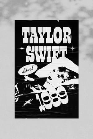 Taylor Swift: The 1989 World Tour - Live poszter