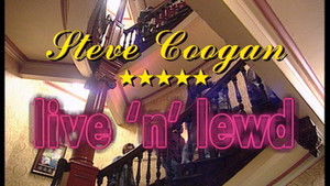 Steve Coogan: Live 'n' Lewd háttérkép