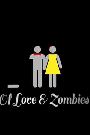 Of Love and Zombies poszter