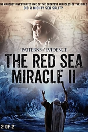 Patterns of Evidence: The Red Sea Miracle II poszter