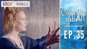 Carmilla 4. évad Ep.35 35. epizód