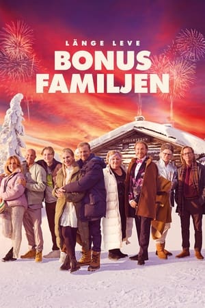 Länge leve bonusfamiljen poszter