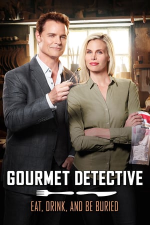 Gourmet Detective: Eat, Drink and Be Buried poszter