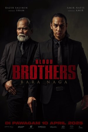Blood Brothers: Bara Naga poszter