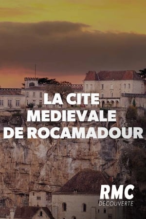 La cité médiévale de Rocamadour poszter