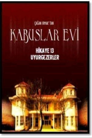 Kabuslar Evi: Uyurgezerler poszter