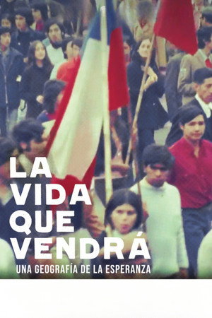La vida que vendrá poszter