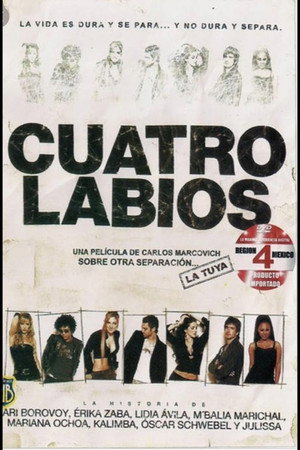 Cuatro labios poszter