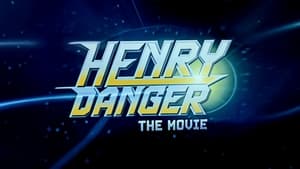 Henry Danger: The Movie háttérkép