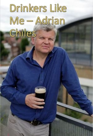 Drinkers Like Me - Adrian Chiles