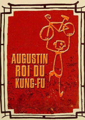 Augustin, roi du kung-fu poszter
