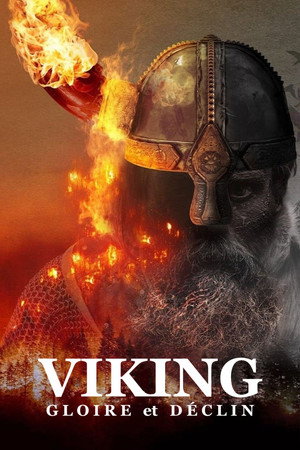 Vikingek: A dicsőségtől a bukásig poszter