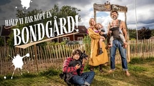 Hjälp, vi har köpt en bondgård! kép