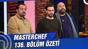 MasterChef Türkiye 4. évad Ep.136 136. epizód