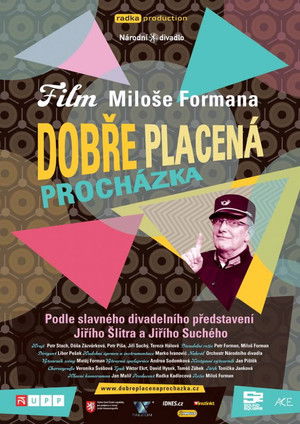 Dobře placená procházka poszter