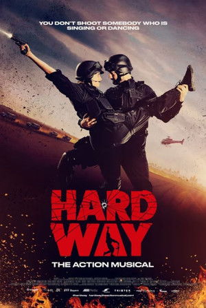 Hard Way: The Action Musical poszter