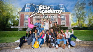 Star Academy : après la vie de château háttérkép