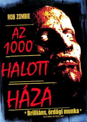 Az 1000 halott háza